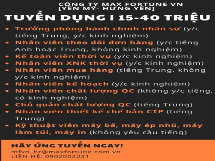 4 Trưởng phòng hành chính nhân sự, nhân viên theo dõi đơn hàng, kế toán thời vụ, nhân viên XNK thời vụ làm việc tại công ty max fortune Việt Nam